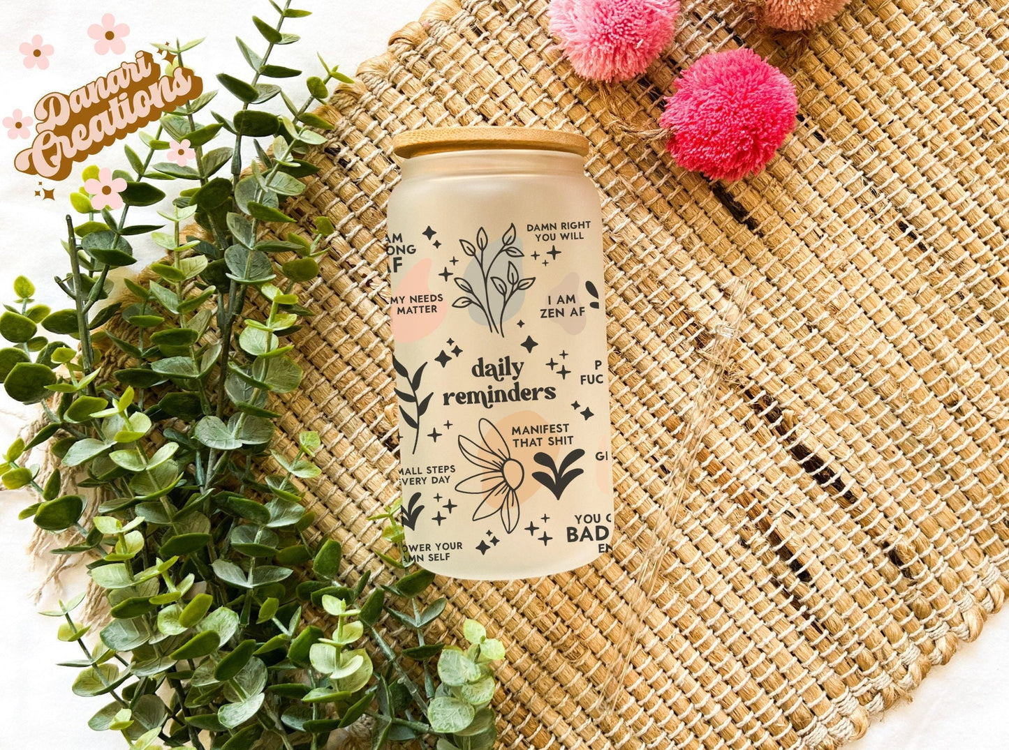 Daily Affirmations Glass Cup 16 oz