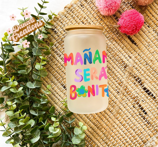 Mañana Sera Bonito Frosted Glass Cup 16 oz | Karol G Cup