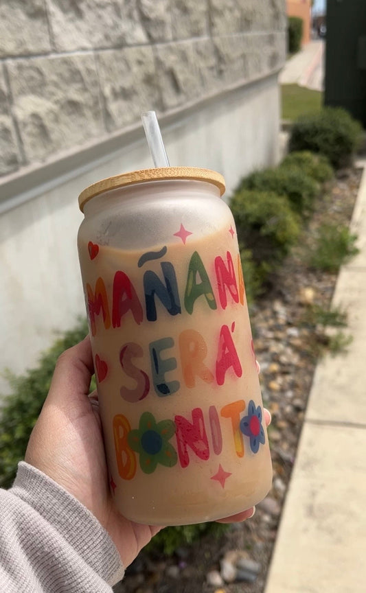 Mañana Sera Bonito Frosted Glass Cup 16 oz | Karol G