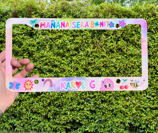 Manana Sera Bonito License Plate Frame