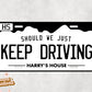 Should We Just Keep Driving Vanity License Plate